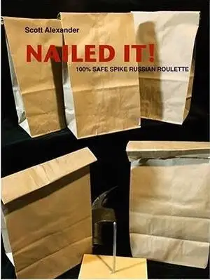 

2016 Nailed It by Scott Alexander-magic