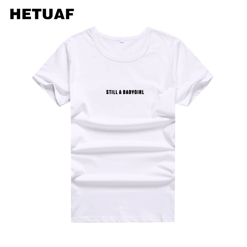 HETUAF Still A Babygirl футболка женская уличная в стиле хип-хоп Корейском топ Camisetas Mujer |