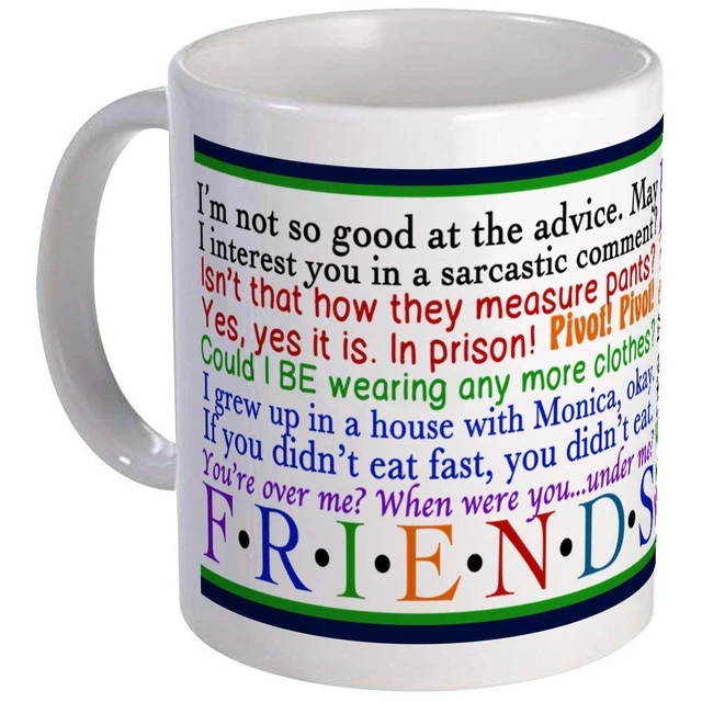 Funny Mug - Friends Tv Show Mug - Mug Inspired By Friends - Coffee Mug -  Quote Inspired By Friends - Gifts - Best Friends, Frien - Mugs - AliExpress