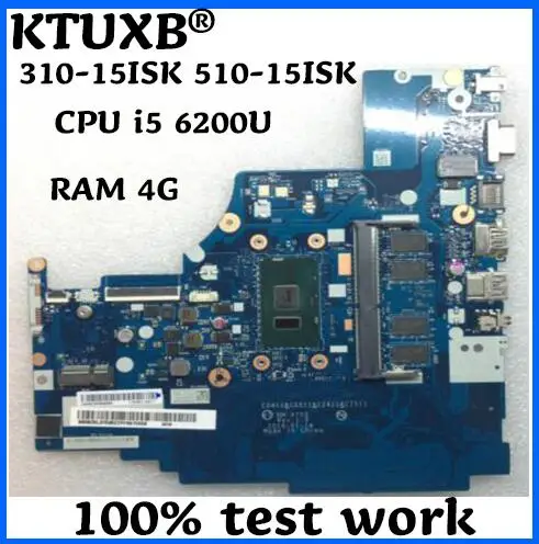 KTUXB CG411 и CG511 CZ411 CZ511 NM A752 для Lenovo 310 15ISK 510 материнская плата ноутбука i5 6200U ОЗУ 4G 100%