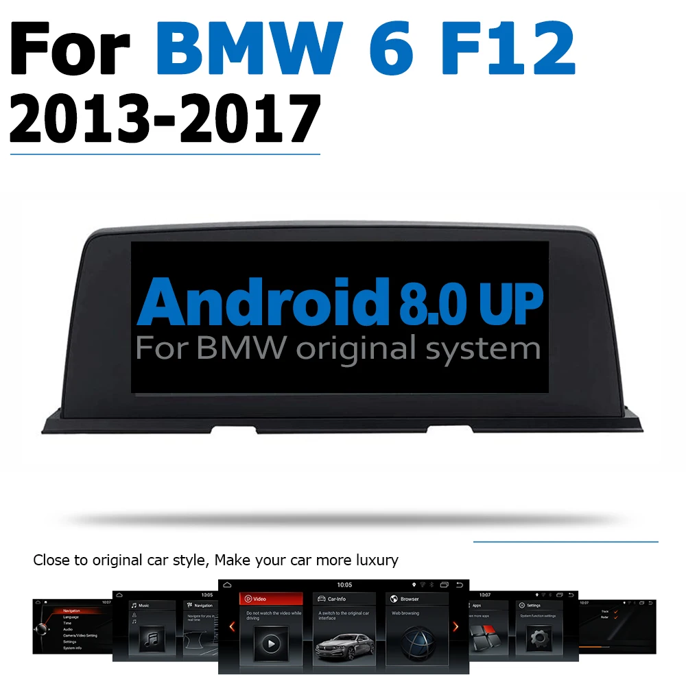

Android 8.0 up Car Radio GPS DVD Multimedia Player For BMW 6 Series F12 2013~2017 Original Style Touch Screen Google System