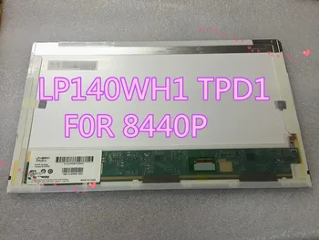 

free shipping Original screen for HP 8440P 8440W LTN140AT05 LP140WH1TPD1 LTN140KT02 N140B6-D11 B140XW01 V.4