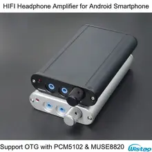 IWISTAO HIFI усилитель для наушников для Android смартфон Поддержка OTG функция с PCM5102 и MUSE8820