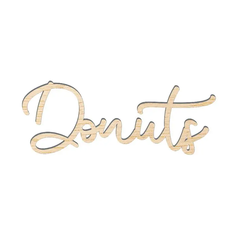 

Exquisite Donut Natural Wooden Sign Wedding Engagement Party Dessert Sweets Table Decor Novel Design