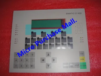 

C7-633 6ES7633-1DF02-0AE3 6ES7 633-1DF02-0AE3 Membrane Keypad New Ones