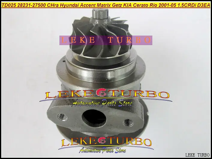 

Free Ship Turbocharger Cartridge TD025 28231-27500 49173-02610 Turbo Chra For HYUNDAI Accent Matrix Getz KIA Rio CRDi D3EA 1.5L