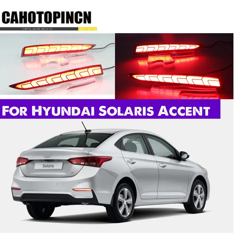 

2PCS For Hyundai Solaris Accent 2017 2018 Multi-functions Car 12V LED Rear Fog Lamp Bumper Light Auto Brake Light Reflector