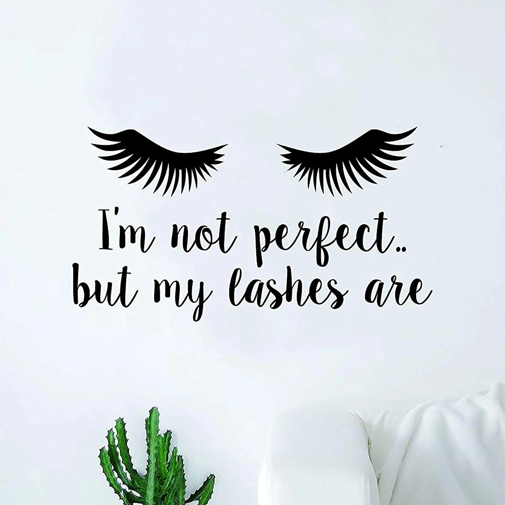 I'm Not Perfect but My Lashes Are Quote Sticker Wall Vinyl Decor Art
