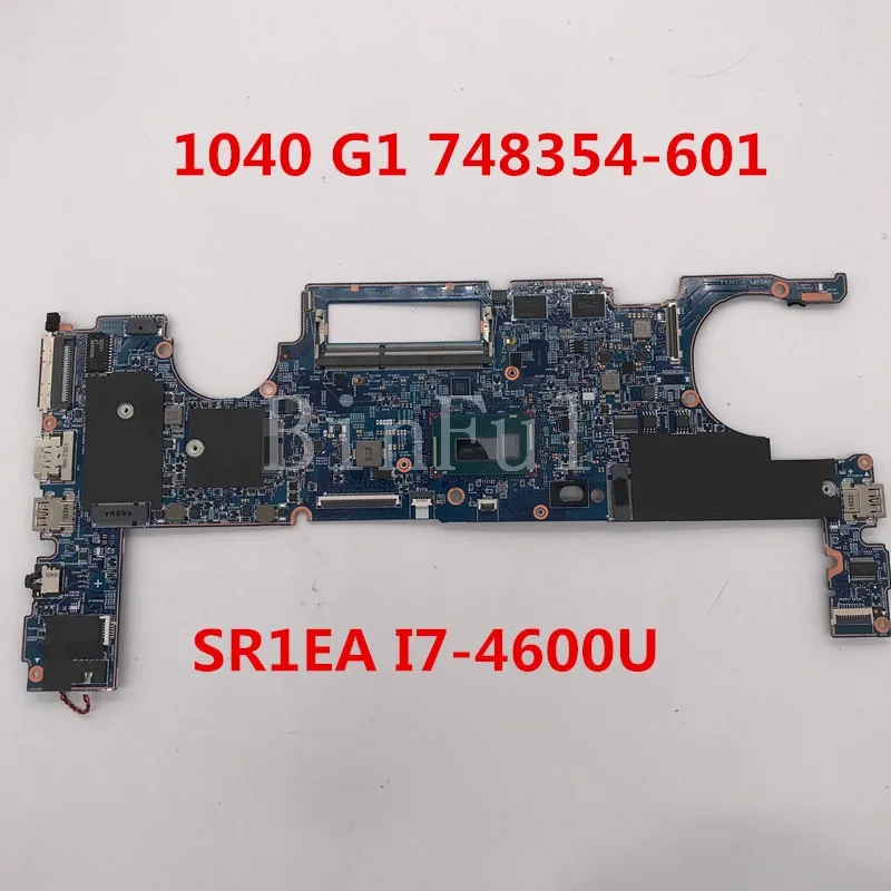Материнская плата для ноутбука EliteBook 1040 G1 748354-601 748354-001 12295-1 100% lu01. 011 W/SR1EA I7-4600U CPU DDR3