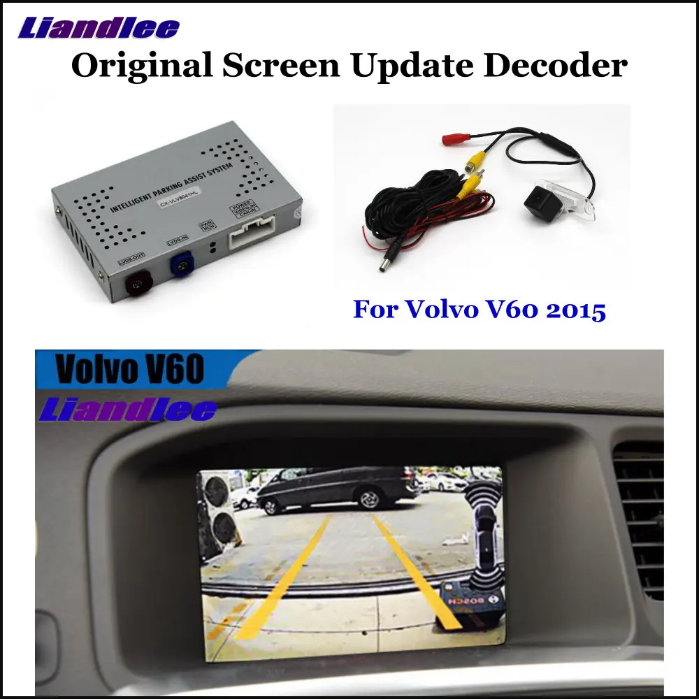 

Liandlee Car Original Screen Update System For Volvo V60 2015 Rear Reverse Parking Camera Digital Decoder Display Plus
