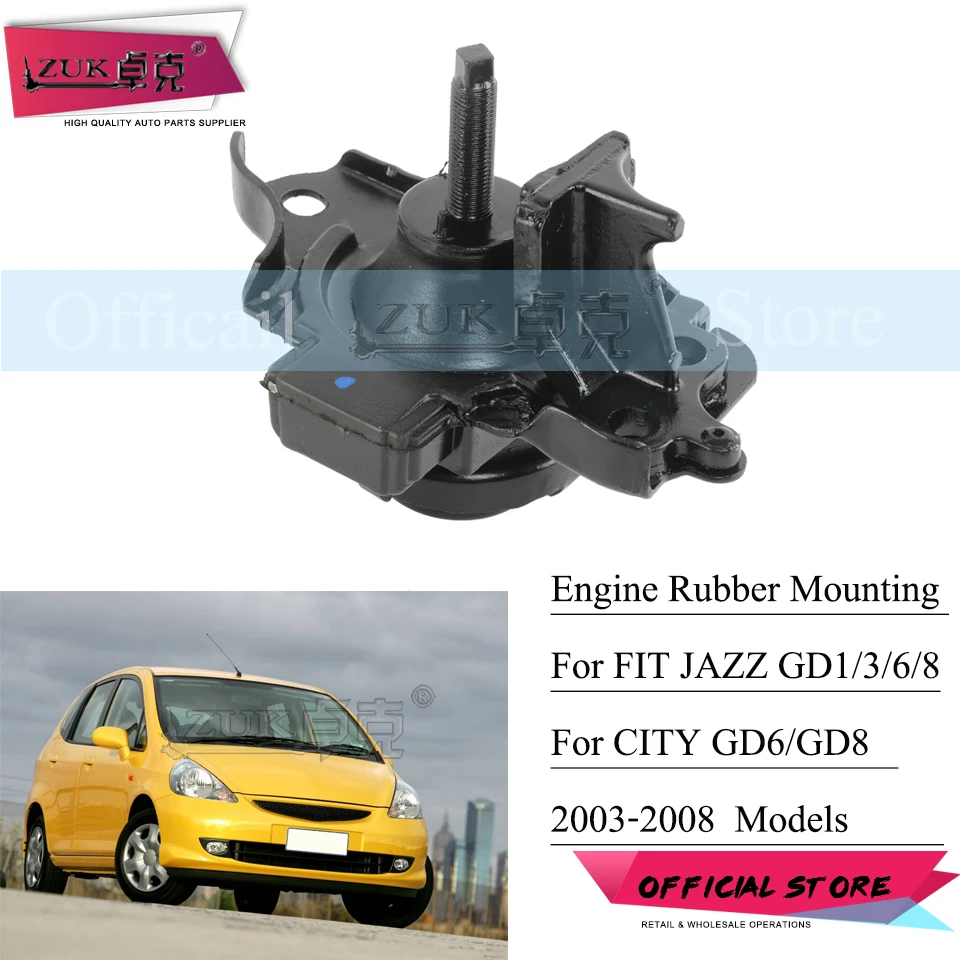 

ZUK Engine Side Mounting Rubber For HONDA JAZZ FIT CITY FIT SALOON GD6 GD8 2005 2006 2007 2008 OM#:50826-SEL-E01 For MT CAR