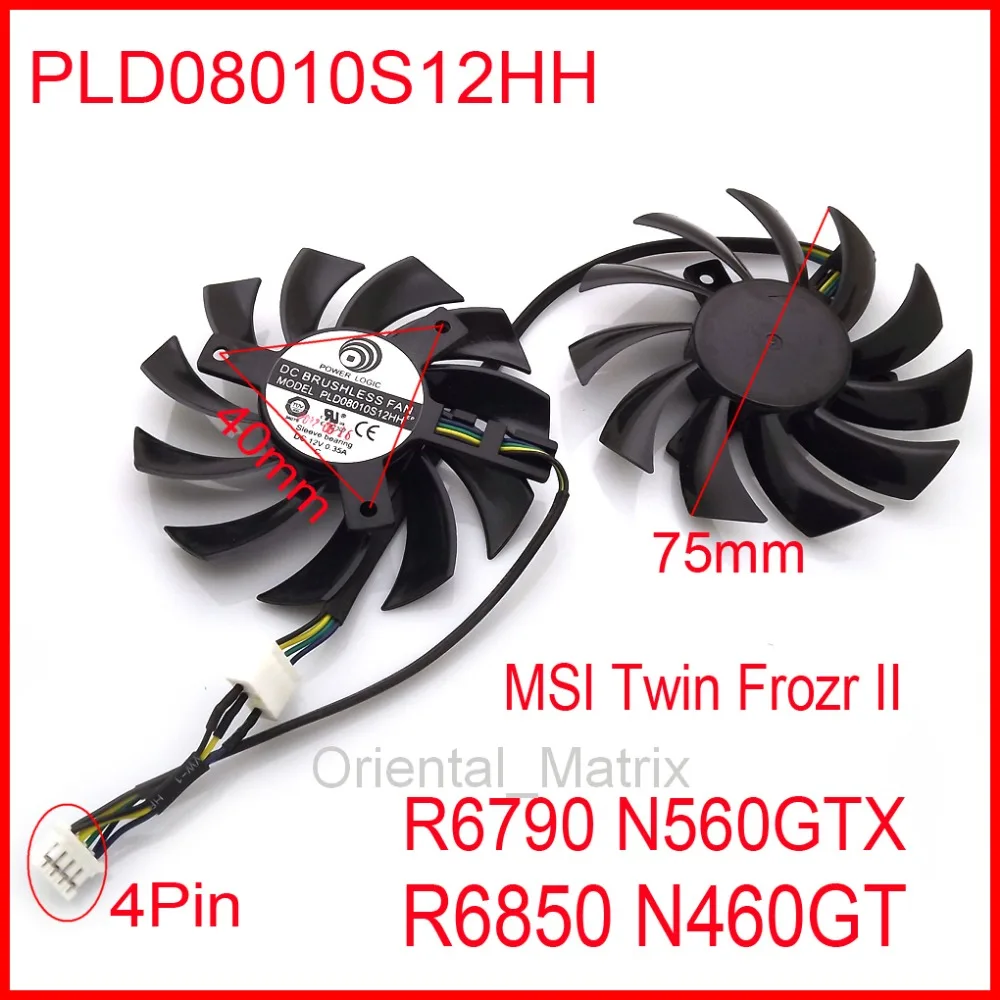 

Вентилятор для видеокарты MSI R6790 N560GTX R6850 N460GT Twin Frozr II, 2 шт./лот, PLD08010S12HH, постоянный ток, 12 В, 0,35 А, 75 мм
