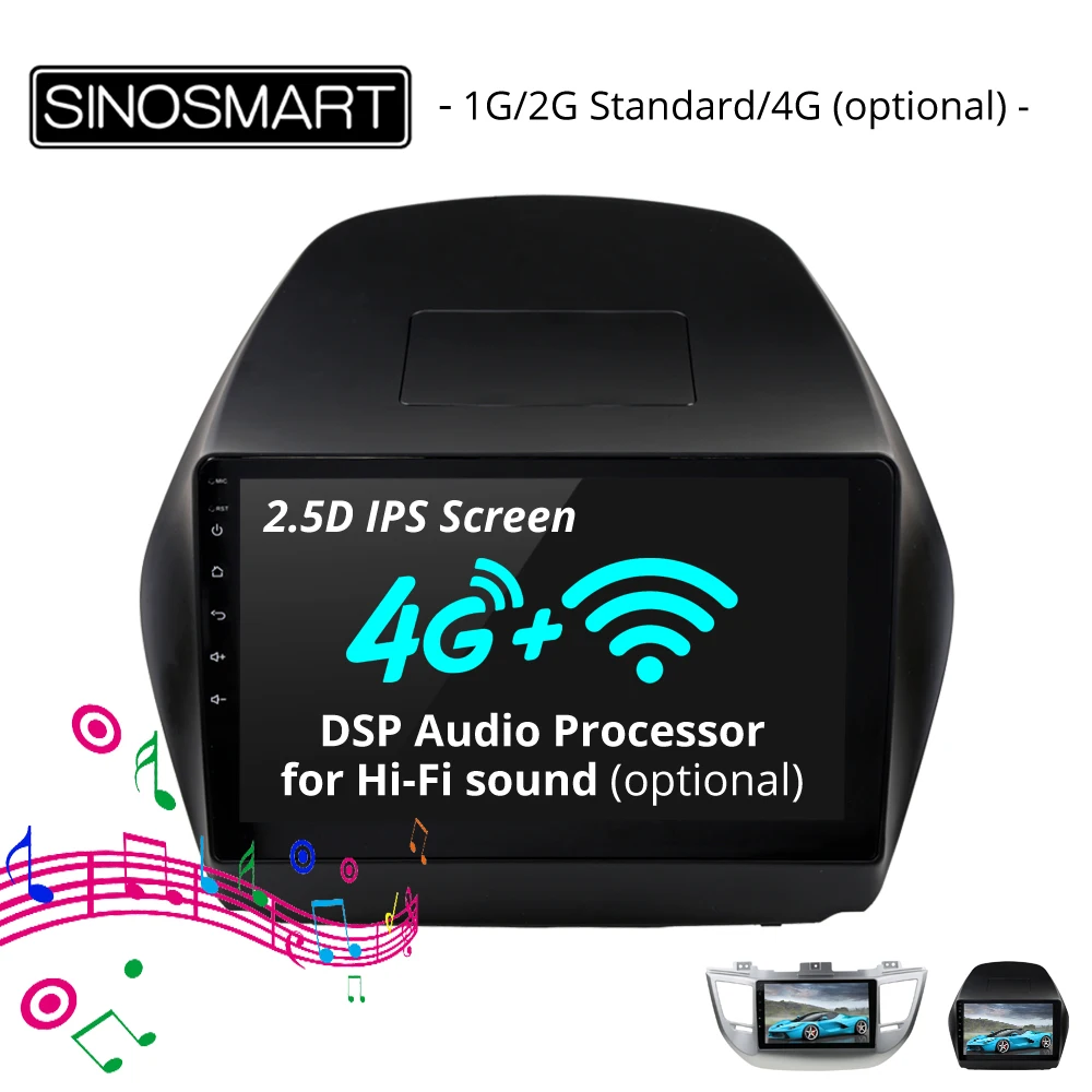 

SINOSMART 2.5D IPS/QLED Screen 1G/2G GPS Navigation Player for Hyundai Tucson IX35 2009-2017, 32EQ DSP, 4GRAM Optional