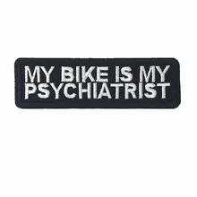 Patches bordados Letras de Ferro No Remendo Sew Emblemas Bordados Para O Saco de Bicicleta É Psiquiatra Jeans Camiseta Chapéu Apliques DIY