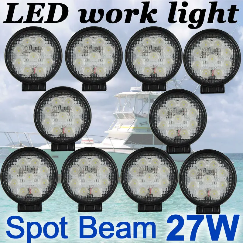 

10X 27W ROUND  LED work Lamp Light SPOT Beam Truck Trailer Off Road Marine SUV