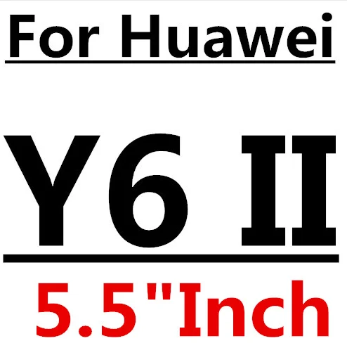 Абсолютная новинка! Премиум закаленное Стекло Экран протектор для huawei Ascend G620S G6 G7 G730 Y550 Y530 Y600 Y635 Y625 Y3C 5C Y6II защитная пленка - Цвет: For Huawei Y6II