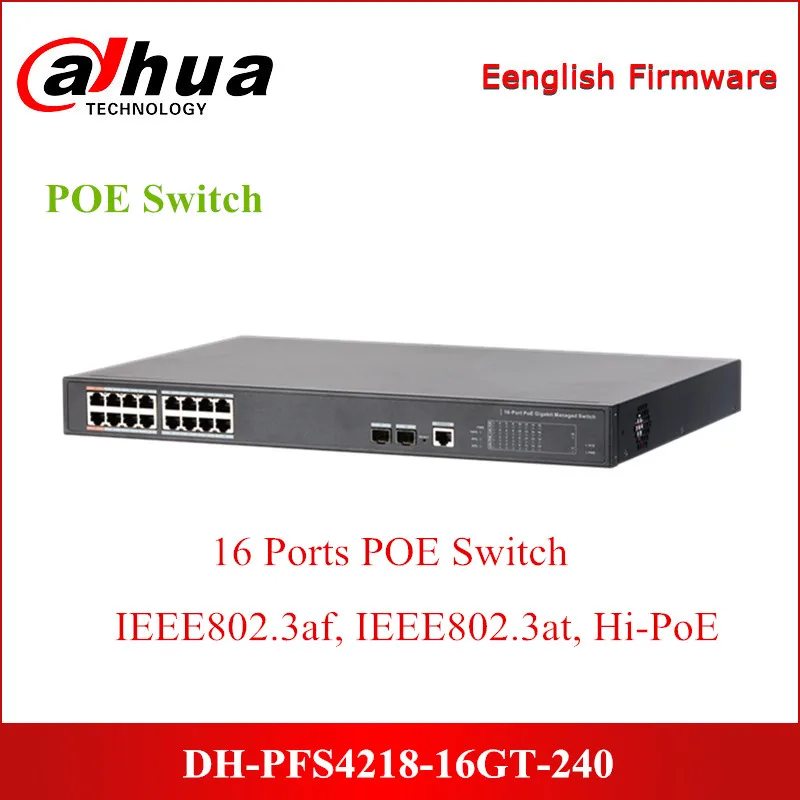 Dahua PoE коммутаторы DH PFS4218 16GT 240 16 портовый гигабитный управляемый коммутатор