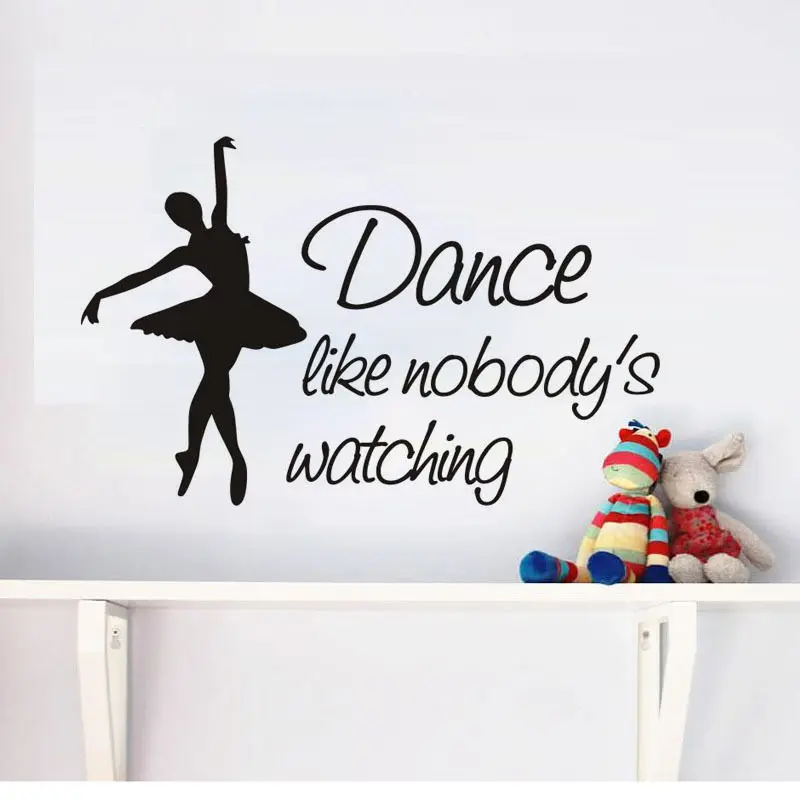 Dance Like Nobody's Watching Quotes Wall Stickers Ballet Dancer Vinyl
