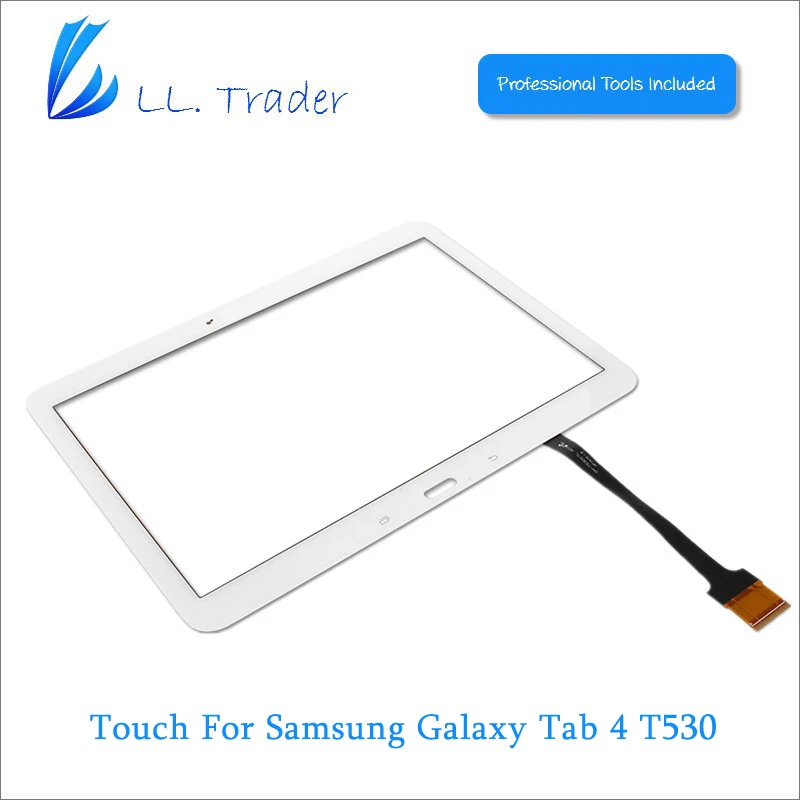 LL TRADER 100 Guarantee White For Samsung Galaxy Tab 4 SMT530 10 1 Touch Screen Panel