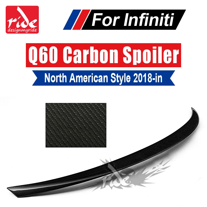 Для Infiniti Q60 Q60S Северной Америке Стиль высокого качества Реальные углеродного волокна задний багажник спойлер хвост крышка багажника загрузки губ крыла в - Цвет: Q60SPBMSCB18in