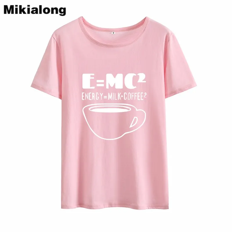 Mrs win ENERGY MILK COFFEE Einstein Equation женская футболка, топ хипстер, свободная черная белая футболка для женщин из чистого хлопка Polera Mujer - Цвет: Pink White