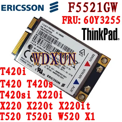 Оригинальная беспроводная карта F5521GW 21 Мбит/с 3G модуль для ThinkPad IBM lenovo X220 W520 T420|lenovo