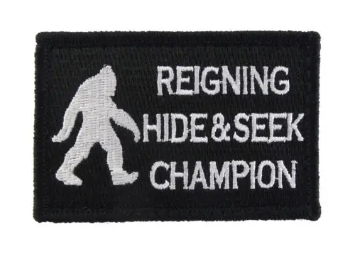 Забавная Военная нашивка Reigning Hide and Seek Champion Bigfoot тактическая декоративные нашивки