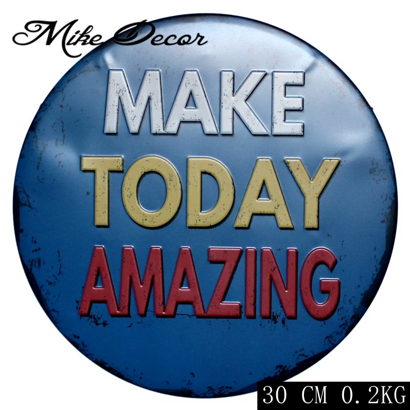 [Mike Decor] сделать сегодня удивительный, металлический жестяной знак подарок на стену Ремесленная дощечка комната классный Декор YA-964 - Цвет: YA 964