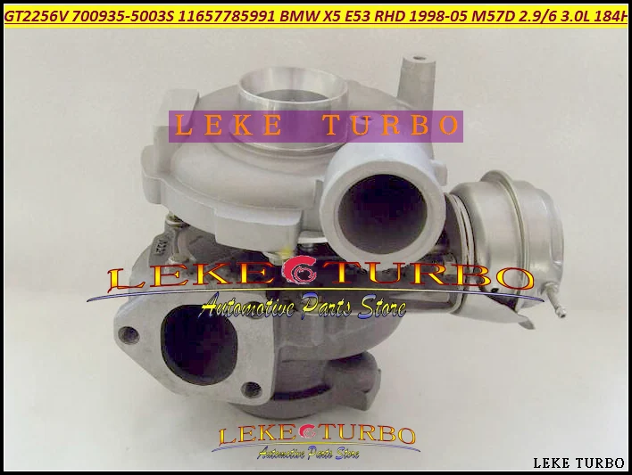 

Free Ship GT2256V 700935 700935-0003 700935-0002 11657785991 7785991B 7785991C03 Turbo For BMW X5 E53 98-05 M57D M57RL 3.0L 2.9L