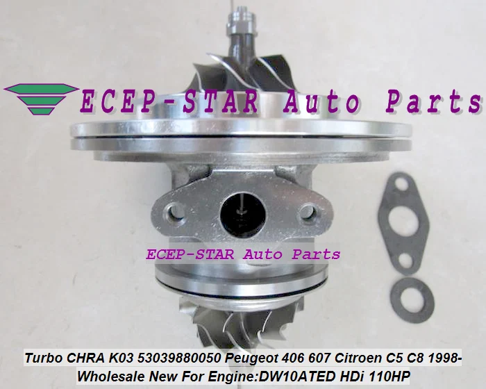 Turbo CHRA Cartridge Core K03 53039880050 53039700050 Turbocharger For Citroen C5 C8 For Peugeot 406 607 DW10ATED 2.0L HDi 1998-