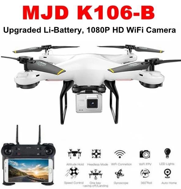 

MJD K106-B New Upgraded Battery RC Drone RC Plane Quadcopter With 720P 2mp or 5mp HD Wifi FPV Camera Auto Return Altitude Hold