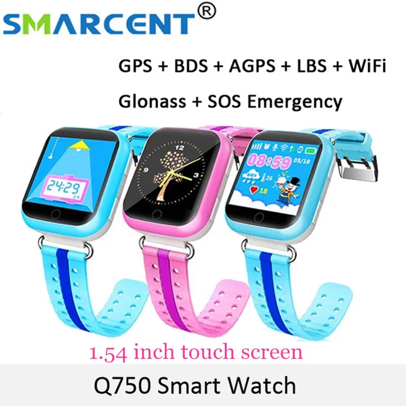 Original GPS Smart Watch Q750 Q100 Baby Smart Watch With 1.54inch Touch Screen SOS Call Location Device Tracker for Kids Safe