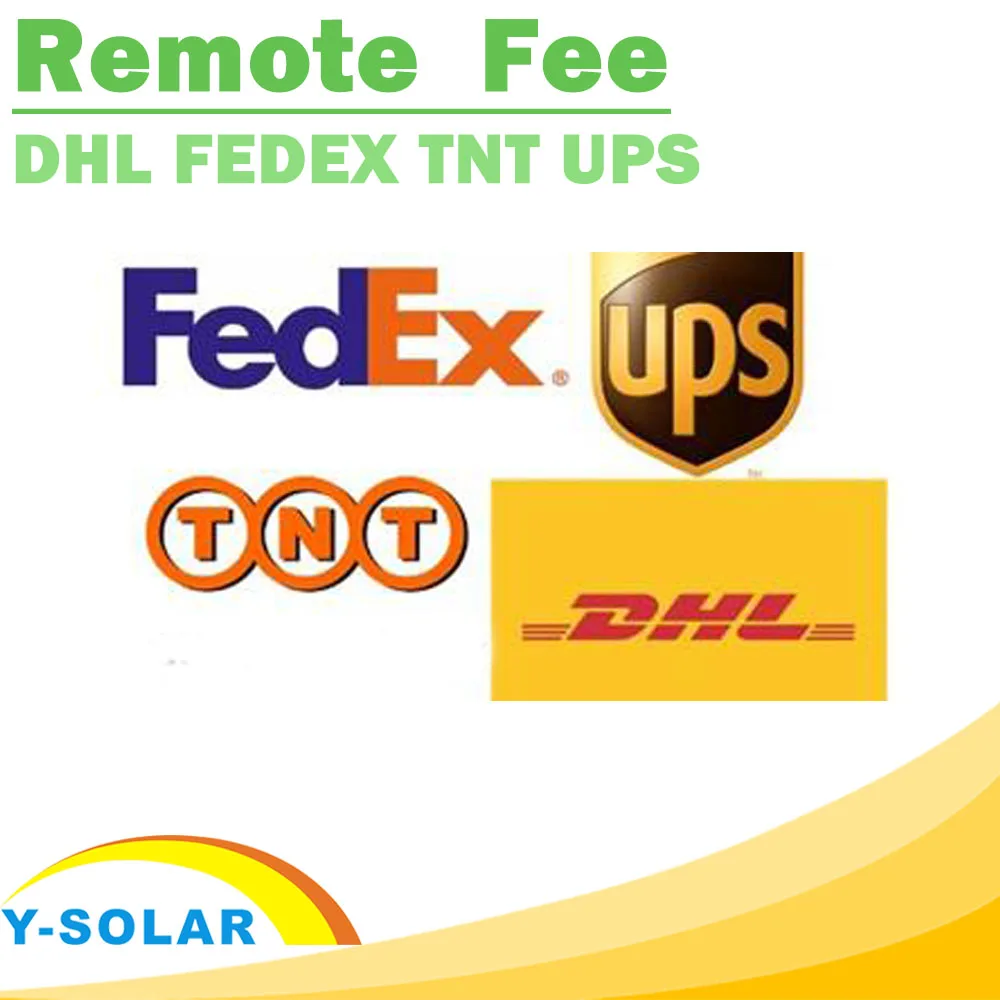 

Remote Area Fee for DHL Fedex TNT UPS Shipment