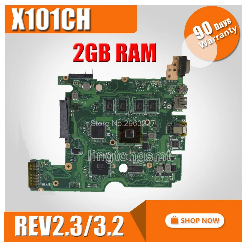 X101CH Motherboard REV3.2/2.3 2GB RAM memory For ASUS X101CH Laptop motherboard X101CH Mainboard X101CH Motherboard test 100% OK X101CH Motherboard REV3.2/2.3 2GB RAM memory For ASUS X101CH Laptop motherboard X101CH Mainboard X101CH Motherboard test 100% OK
