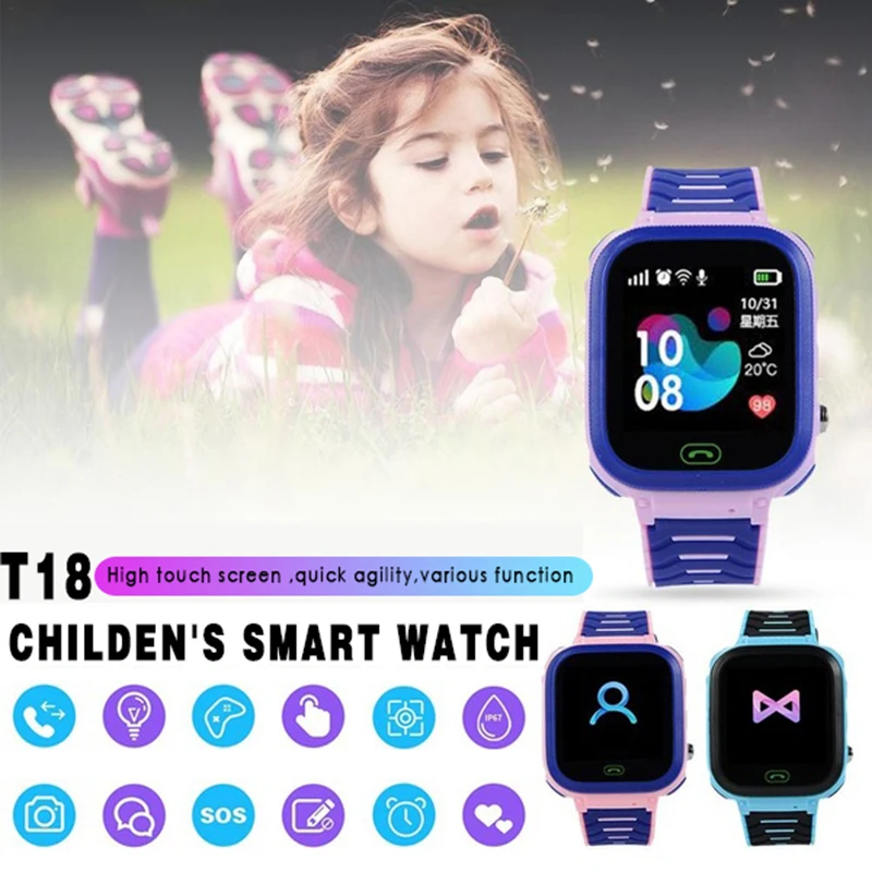 

T18 Children's Smart Phone Watch Intelligent Positioning Tracking Waterproof Touch Screen Camera Child SOS Anti Lost Brecelet