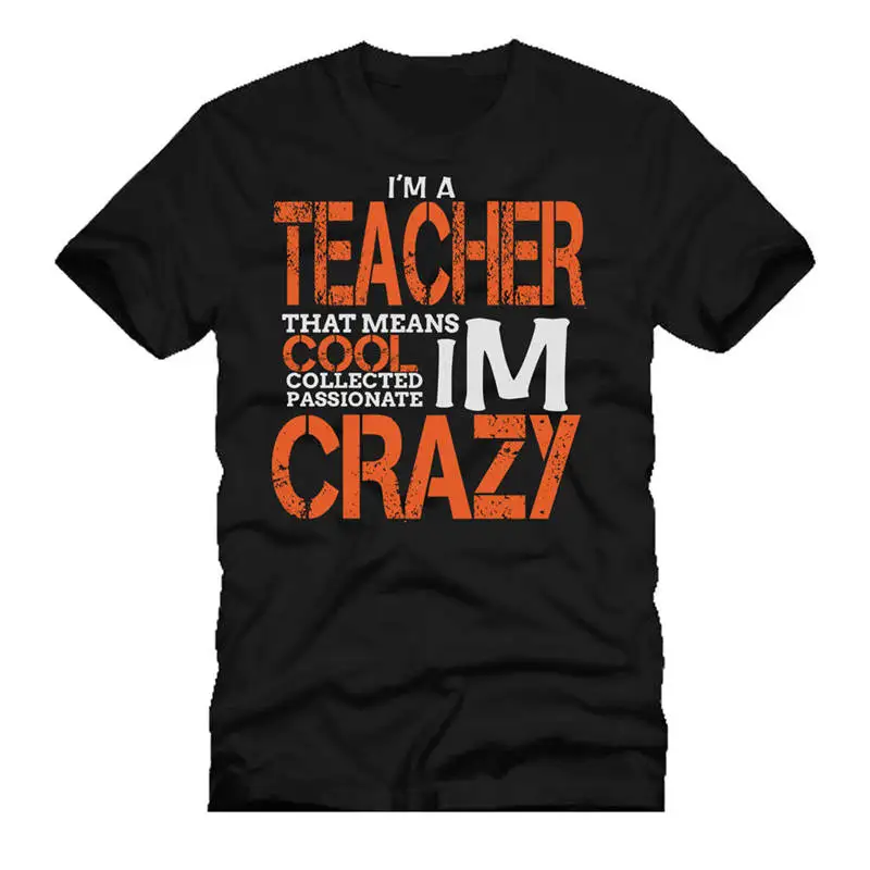 

Sleeve Tops T Shirt Homme Women'S I'M A Teacher That Means Im Cool Short Sleeve Gift Crew Neck Shirts