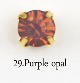 Горячая Распродажа, 30 цветов, пришитые стразы, золотой коготь, 4 мм-8 мм, стразы для рукоделия, аксессуары - Цвет: 29.Purple opal