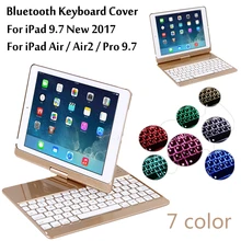 New 2017 For iPad 9.7 7 Colors Backlit Light Wireless Bluetooth Keyboard Case Cover For iPad 5 / 6 / Air / Air 2 / Pro 9.7 +Gift