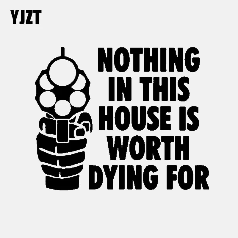 YJZT 14 7 см * 12 модная ничего в этом доме стоит умирать Виниловая наклейка