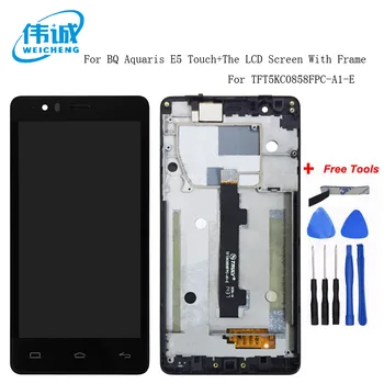 

WEICEHNG For BQ E5 0858 Full Display LCD Pantalla+Touch Digitizer For BQ Aquaris E5 lcd TFT5K0858FPC-A1-E +Free Tools