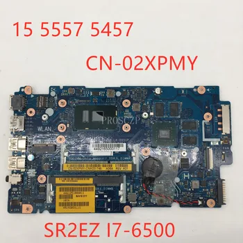 

Free shipping for 15 5557 5457 BAV00 LA-D051P laptop motherboard pavilion CN-02XPMY 02XPMY SR2EZ I7-6500 CPU working well
