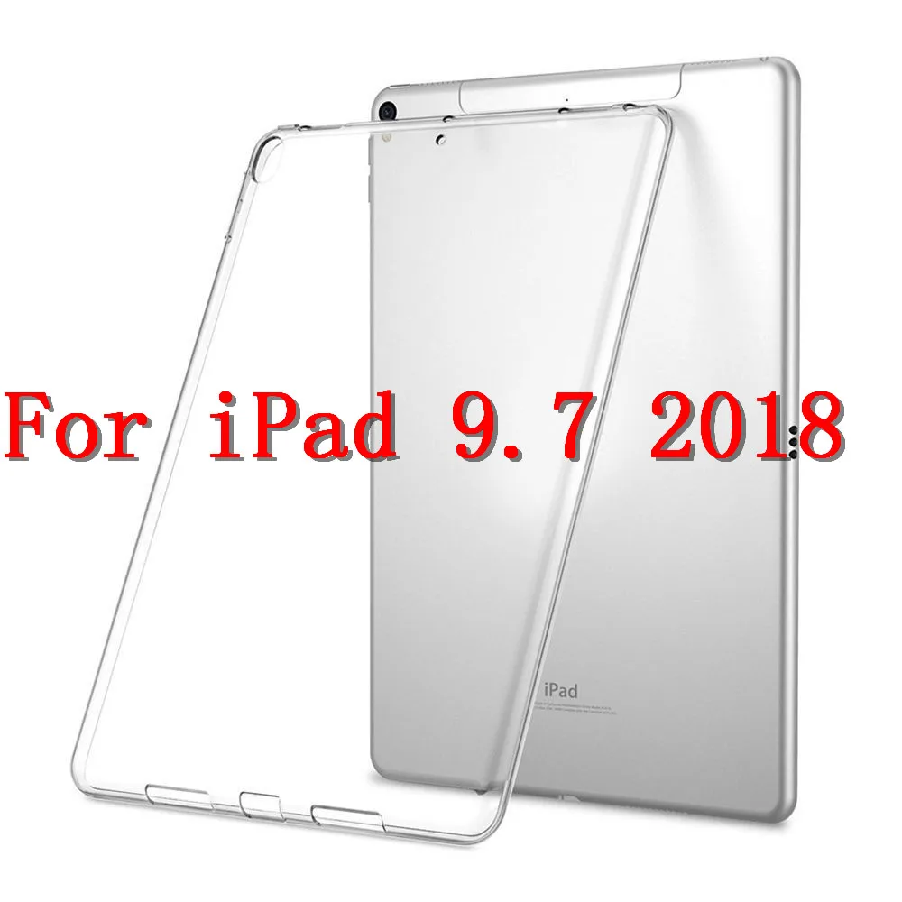 Силиконовый чехол для iPad Pro 11 12,9 9,7 прозрачный чехол Мягкая Задняя накладка чехла из ТПУ-цифровой преобразователь для iPad 2/3/4 5 6 iPad Air 1 Mini 4 3 2 1 - Цвет: for iPad 9.7 2018