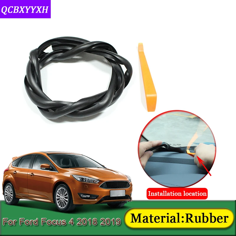 

Car-styling For Ford Focus 4 2018 2019 Anti-Noise Soundproof Dustproof Car Dashboard Windshield Sealing Strips Auto Accessories
