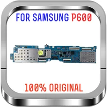 Carte mère débloquée pour Samsung Galaxy Note 10.1, 3 go de RAM, 16 go de ROM, édition P600, P602, P601, P605, système d'exploitation Android, circuit imprimé principal