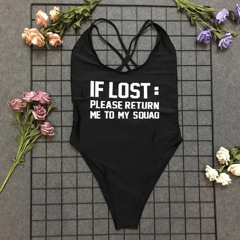 IF LOST PLEASE RETURN ME TO MY SQUAD One Piece Swimsuit Cross Back