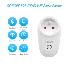 SONOFF S26 ITEAD Wifi розетка беспроводной пульт дистанционного управления зарядный адаптер для умного дома розетки US/UK/CN/AU/EU Тип