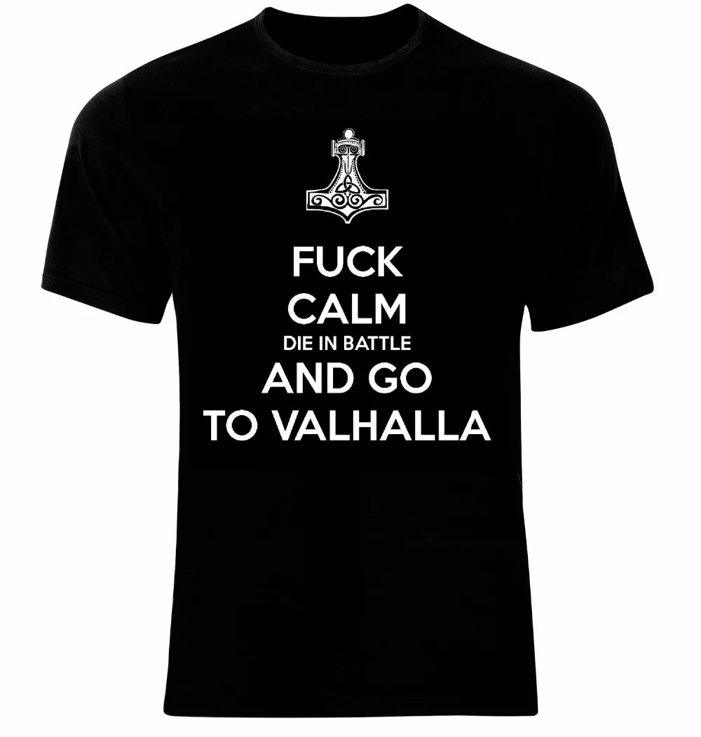 Новое поступление Мужская футболка Vikings Calm Die in Battle And Go To Valhalla Neu все размеры