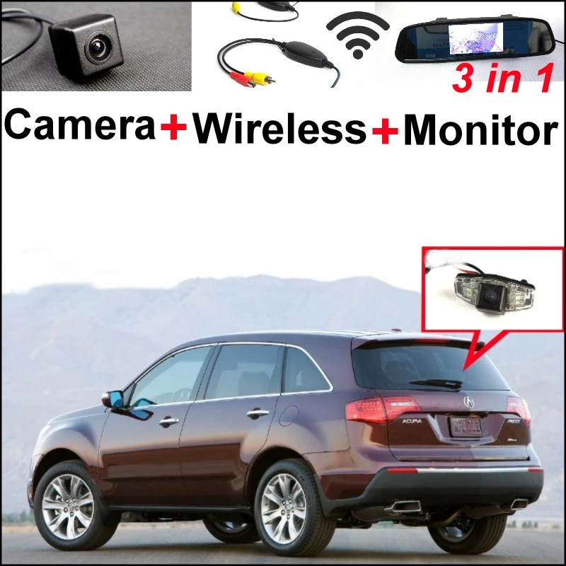 

For Acura MDX TSX RL TL 3 in1 Special Rear View Camera + Wireless Receiver + Mirror Monitor Backup Rear View Parking System