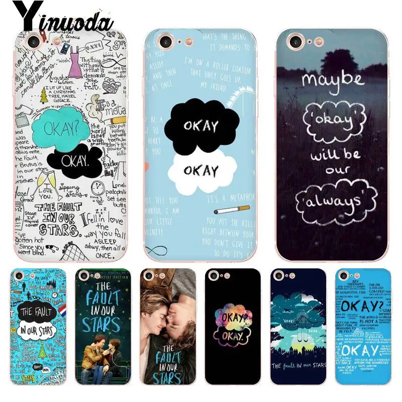 

Yinuoda For iphone 7 6 X Case Fault In Our Stars Okay Okay Painted Design Phone Case for iPhone 8 7 6 6S Plus X 5 5S SE 5C XS XR