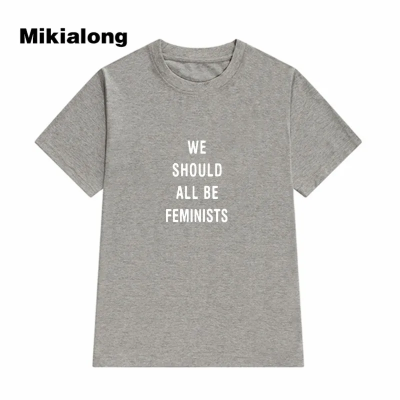 Летняя футболка с надписью «WE would ALL BE FEMINISTS», женская футболка в стиле панк, Женская Повседневная футболка черного и белого цветов - Цвет: Серый